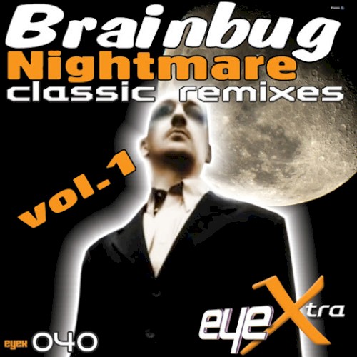 Nightmare (Classic Remixes Volume 1)