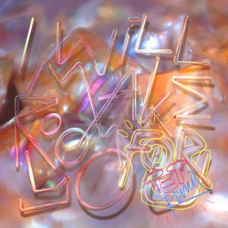 I Will Make Room for You (Four Tet remix)