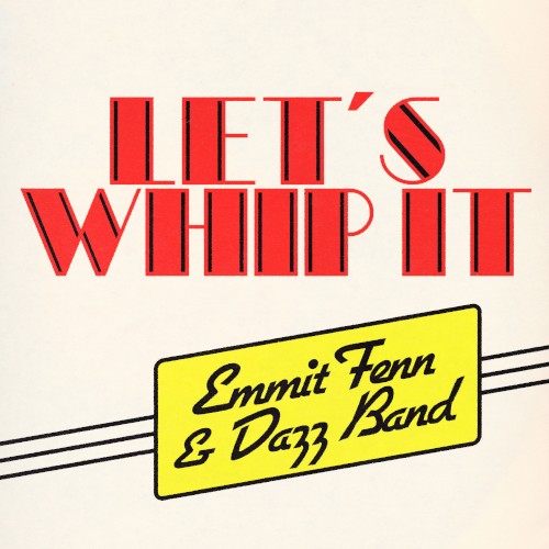 Let’s Whip It
