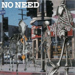 NO NEED