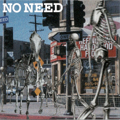 NO NEED