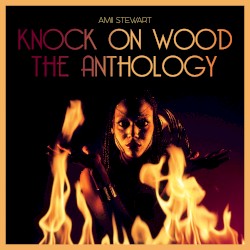 Knock on Wood: The Anthology