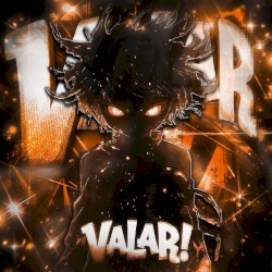 VALAR!
