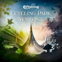 Efteling Park Symfonie