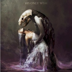 His Only Wish