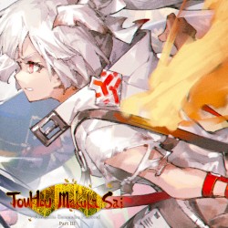TouHou Makuka Sai ~ Fantastic Danmaku Festival Part III