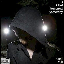 I Killed Tomorrow Yesterday