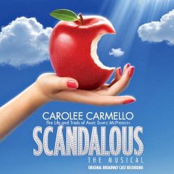 Scandalous: The Life and Trials of Aimee Semple McPherson