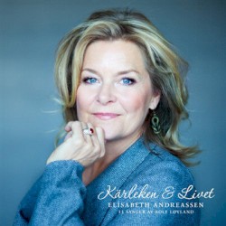 Kärleken & Livet (13 sanger av Rolf Løvland)