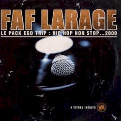Le Pack Ego Trip: Hip Hop Non Stop ...2000