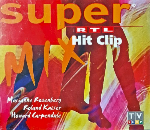 Super RTL Hit Clip Mix