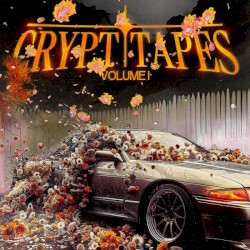 Crypt Tapes Vol. I