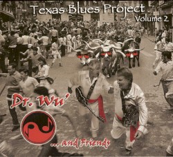 Texas Blues Project Vol.2