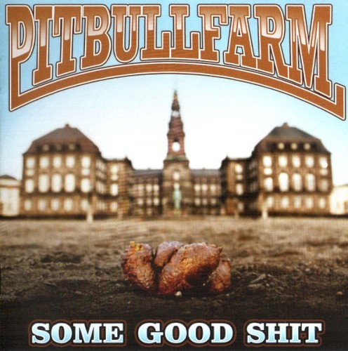 Some Good Shit