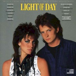 Light of Day: Music From the Original Motion Picture Soundtrack