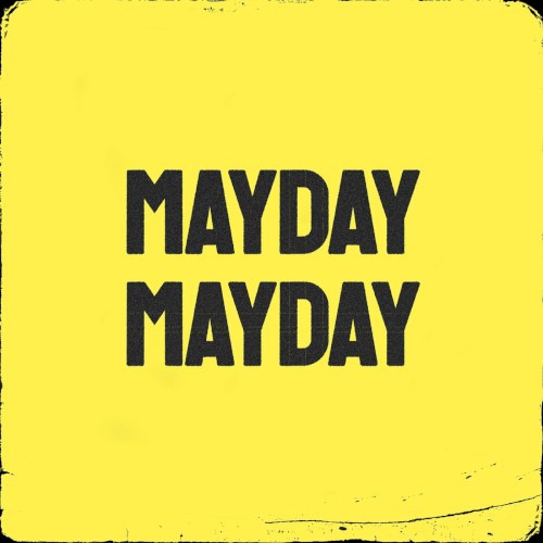Mayday Mayday