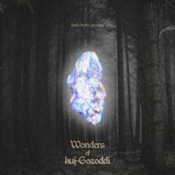 Wonders of kuj‐Gozoddi