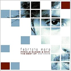 Parole, rumori e anni: The Best of 2007/2018