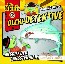 Olchi-Detektive: Angriff der Gangster-Haie