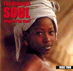 The Greatest Soul Album of All Time