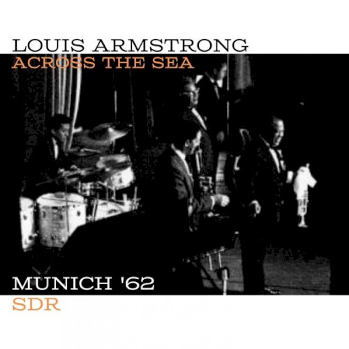 Across The Sea (Live Munich '62)