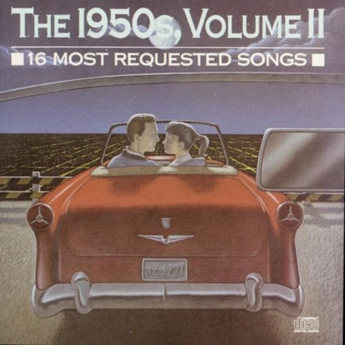 16 Most Requested Songs The 1950s, Volume II