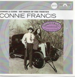 Connie & Clyde: Hit Songs of the Thirties