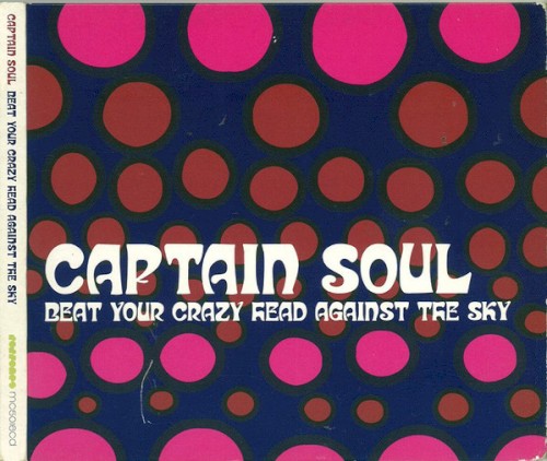 Beat Your Crazy Head Against the Sky