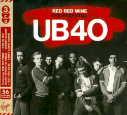 Red Red Wine: The Essential UB40