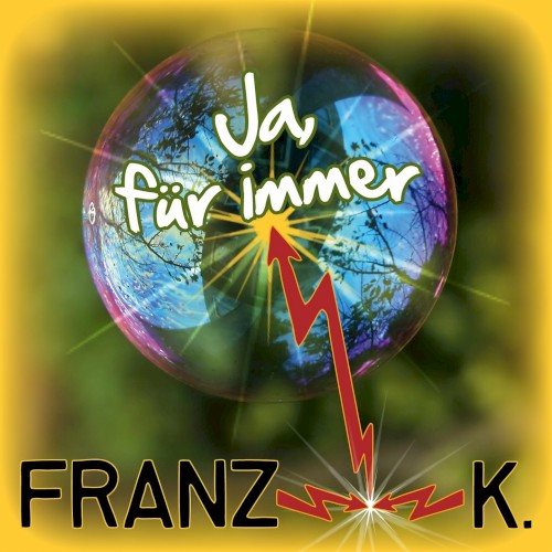 Ja, für immer