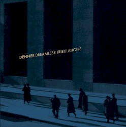 Dreamless Tribulations