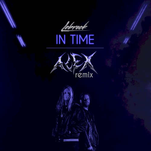 In Time (ALEX Remix)