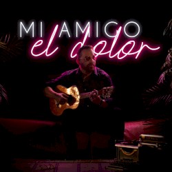 Mi amigo el dolor