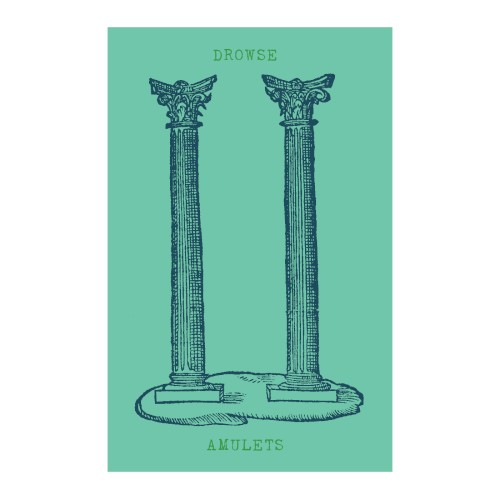 Drowse / Amulets