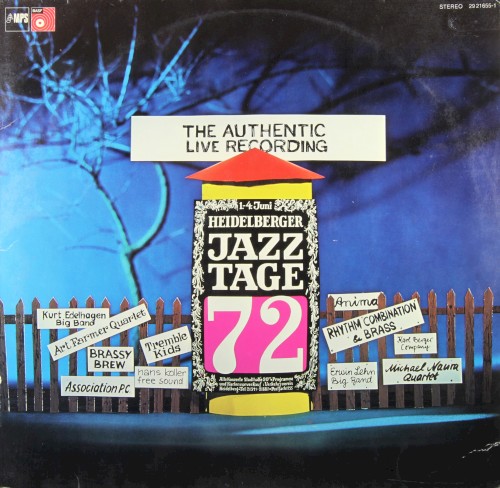 Heidelberger Jazz Tage 72 (The Authentic live Recording)