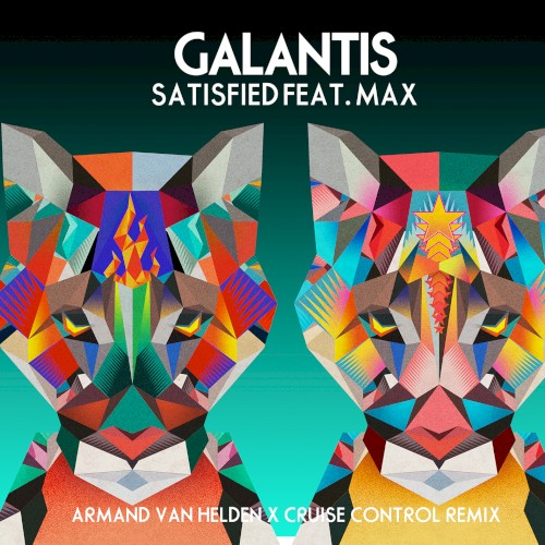 Satisfied (Armand Van Helden x Cruise Control remix)