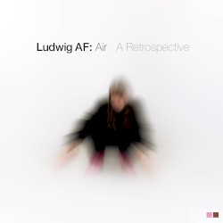 Air – A Retrospective