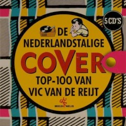 De Nederlandstalige cover top-100 van Vic van de Reijt