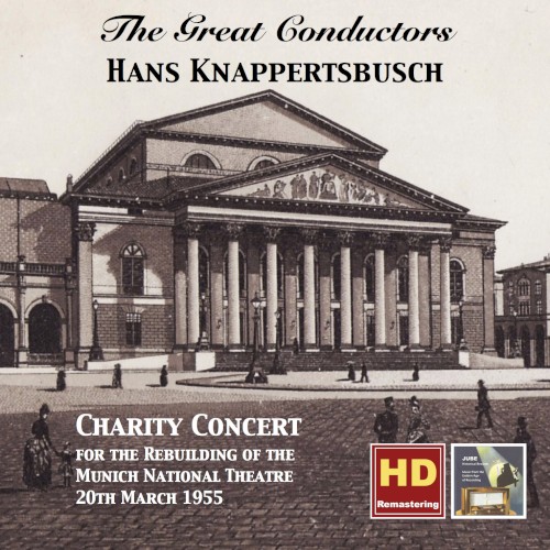 Charity Concert for the Rebuilding of the Munich National Theatre, 20th March 1955