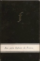Aux petits enfants de France