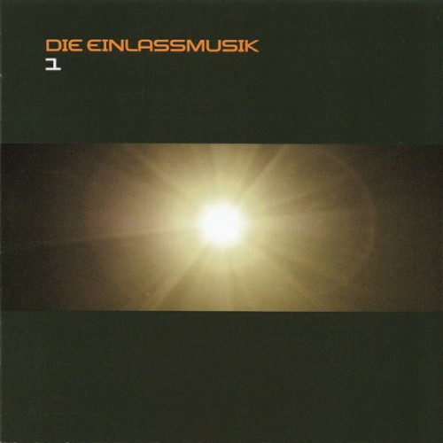 Die Einlassmusik 1
