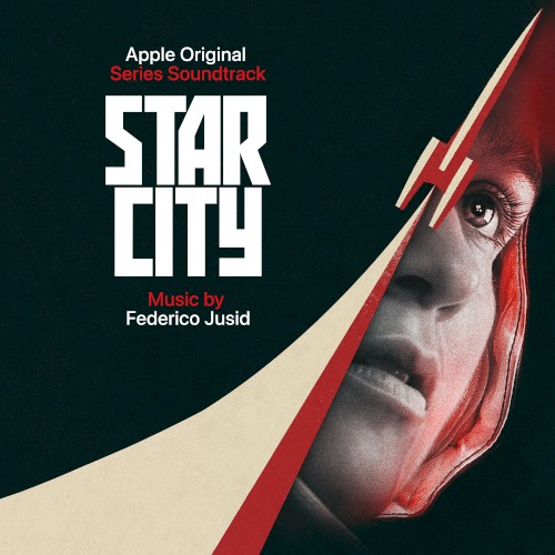 Star City: Apple Original Series Soundtrack