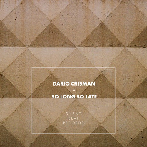So Long So Late
