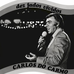 Dez fados vividos