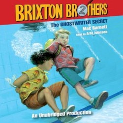 Brixton Brothers: The Ghostwriter Secret