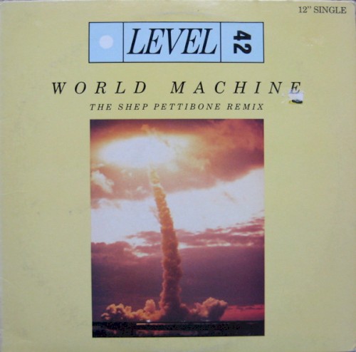 World Machine (The Shep Pettibone Remix)