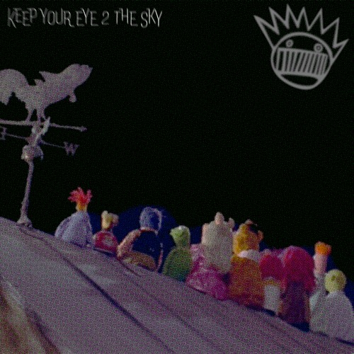Keep Your Eye 2 the Sky