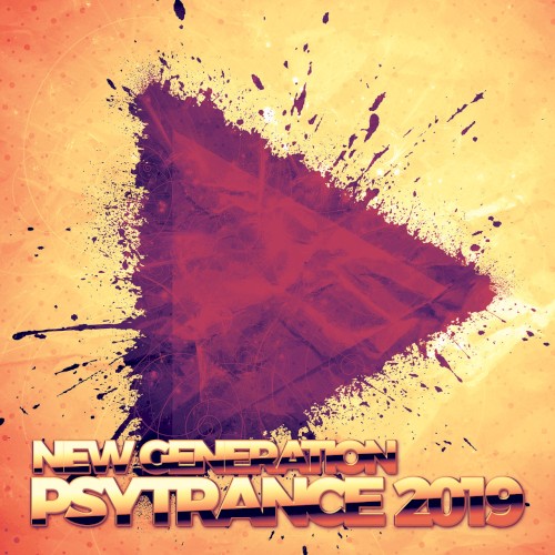 New Generation Of Psytrance 2019
