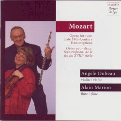 Opera for Two - Late 18th‐Century Transcriptions