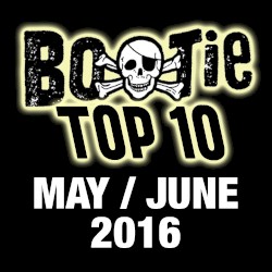 Bootie Top 10 – May/June 2016
